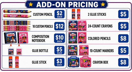 Customized School Supply Add- Ons